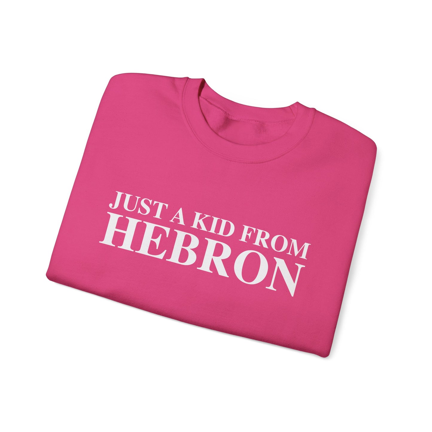 Just a kid from Hebron Unisex Heavy Blend™ Crewneck Sweatshirt