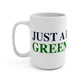 Just a kid from Greens Farms Mug 15oz