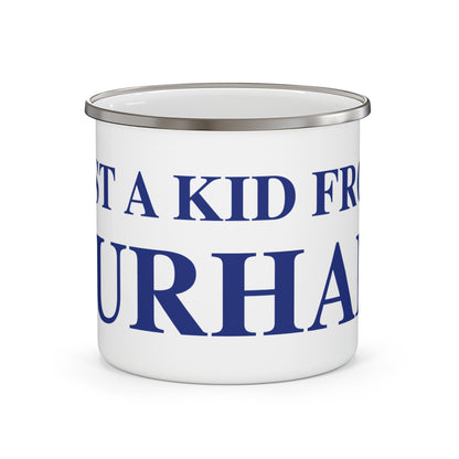 Just a kid from Durham Enamel Camping Mug
