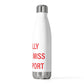 I Really Really Miss Southport 20oz Insulated Bottle