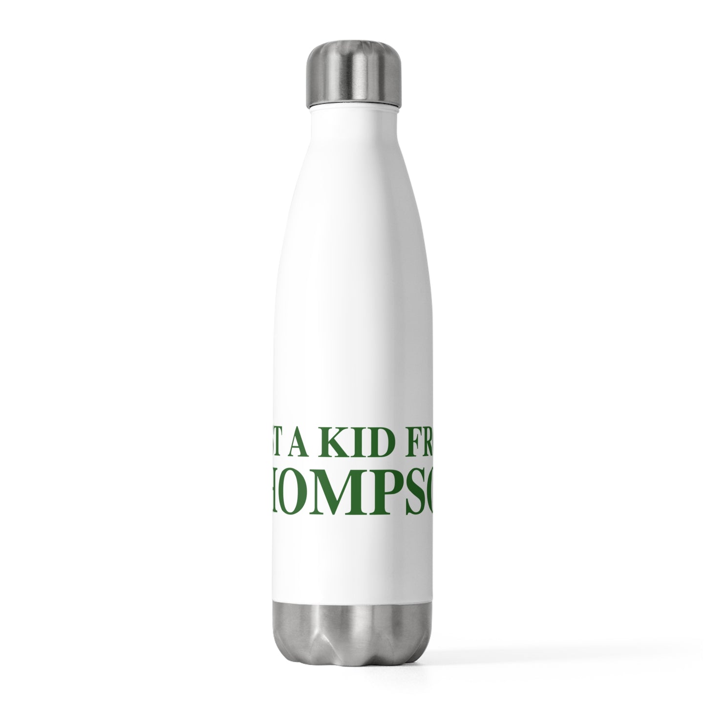 Just a kid from Thompson 20oz Insulated Bottle