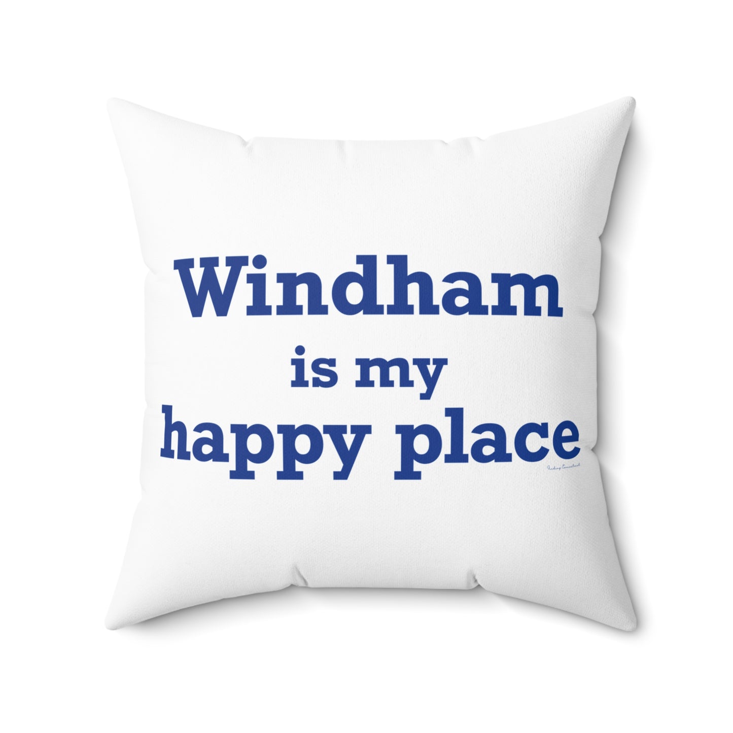 Windham is My Happy Place Spun Polyester Square Pillow