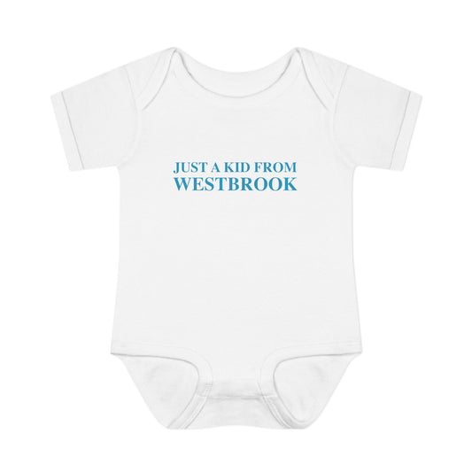 Just a kid from Westbrook Infant Baby Rib Bodysuit
