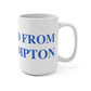 Just a kid from East Hampton Mug 15oz