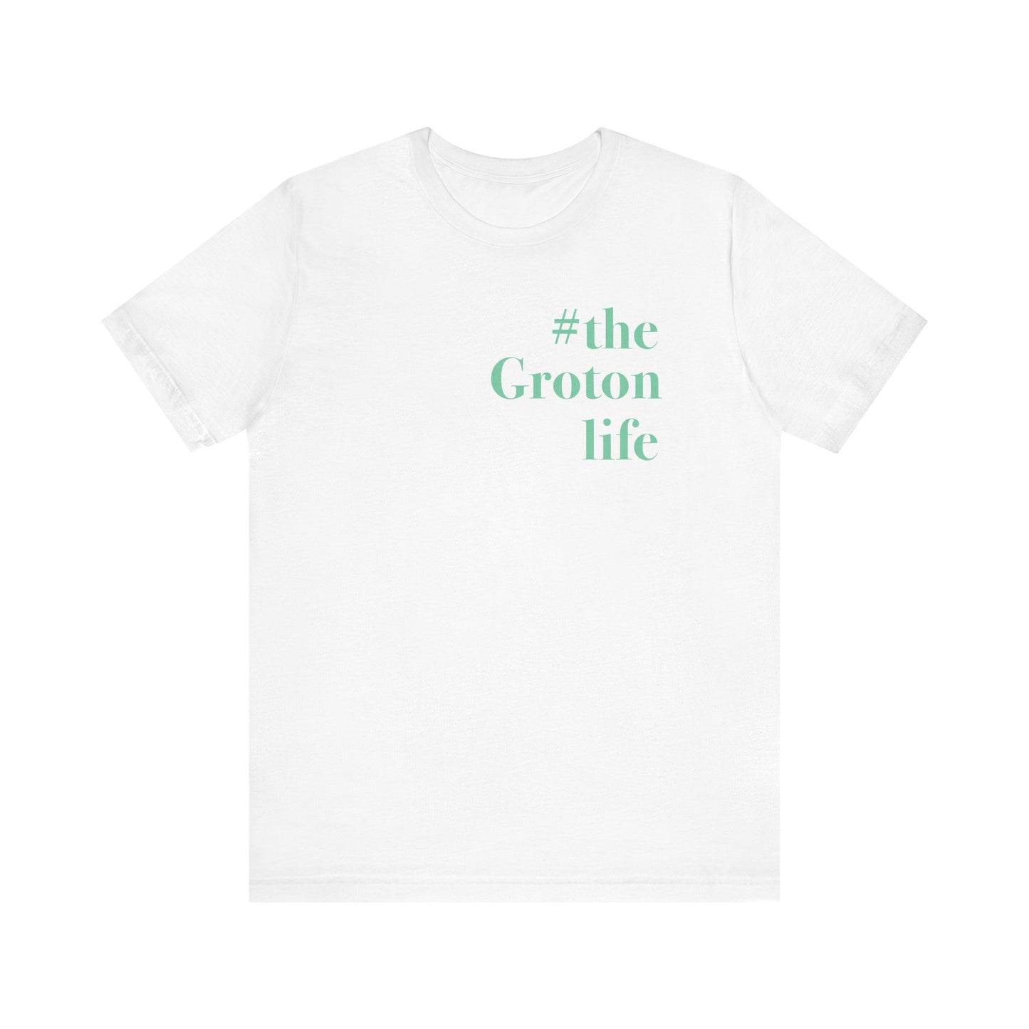 #thegrotonlife Unisex Jersey Short Sleeve Tee