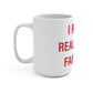 I Really Really Miss Fairfield Mug 15oz