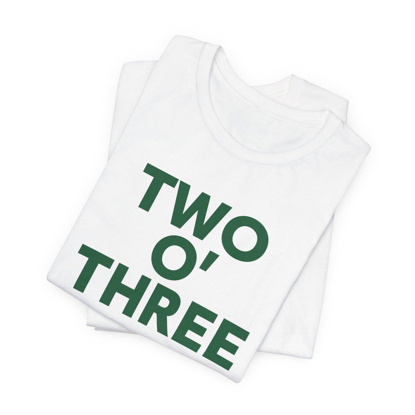 Two O’ Three Unisex Jersey Short Sleeve T-Shirt Lucky Green – St. Patrick’s Day