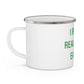 I Really Really Miss Easton Enamel Camping Mug