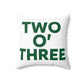 Two O’ Three Spun Polyester Square Pillow Lucky Green – St. Patrick’s Day