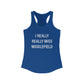 I Really Really Miss Middlefield Women's Ideal Racerback Tank