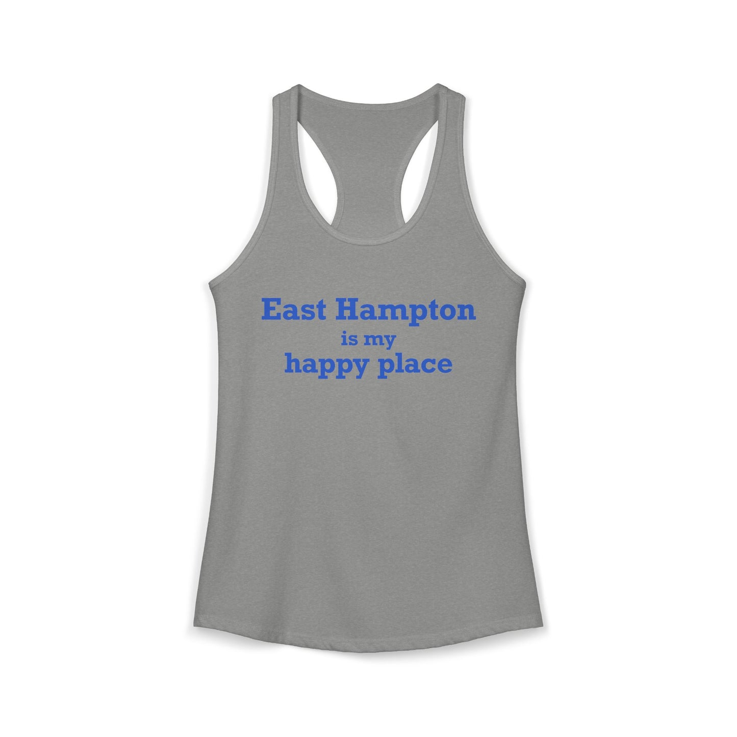 East Hampton is My Happy Place Women's Ideal Racerback Tank Top