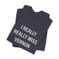 I Really Really Miss Vernon Unisex Jersey Short Sleeve Tee
