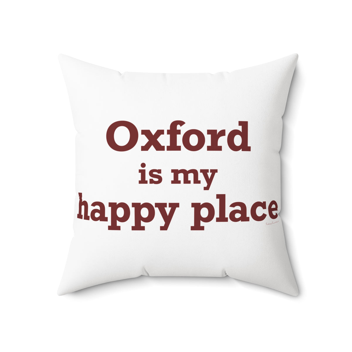 Oxford is My Happy Place Polyester Square Pillow