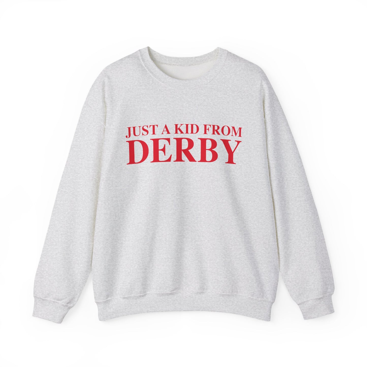 Just a kid from Derby Unisex Heavy Blend™ Crewneck Sweatshirt