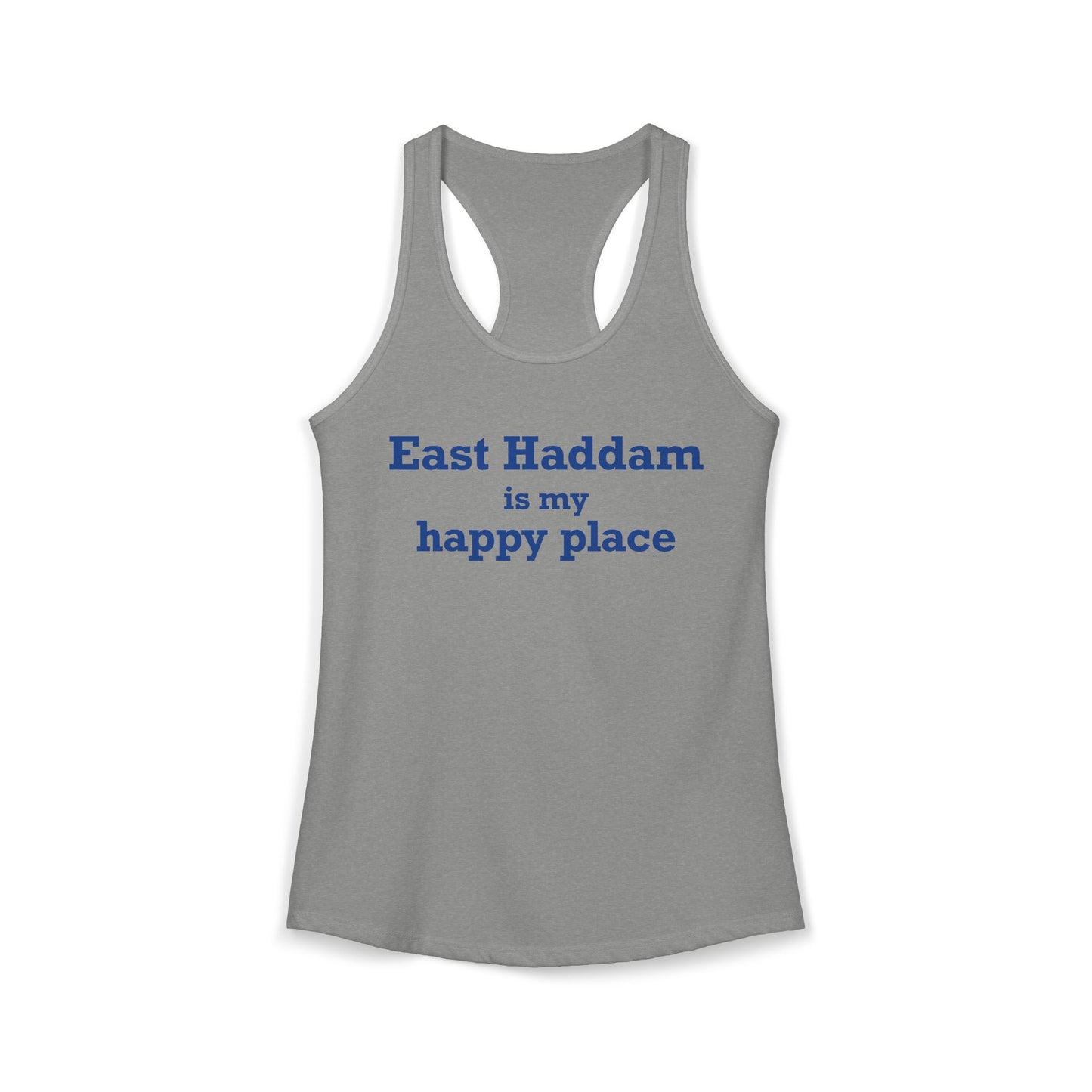 East Haddam is My Happy Place Women's Ideal Racerback Tank Top