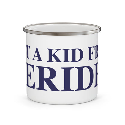 Just a kid from Meriden Enamel Camping Mug
