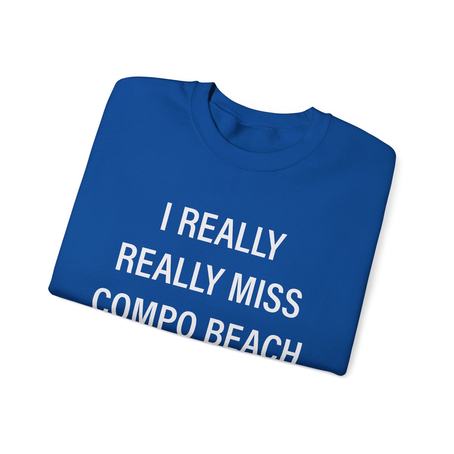 I Really Really Miss Compo Beach Unisex Heavy Blend™ Crewneck Sweatshirt