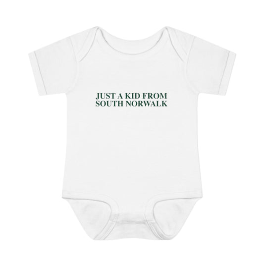 Just a kid from South Norwalk Infant Baby Rib Bodysuit