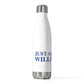 Just a kid from Willimantic 20oz Insulated Bottle