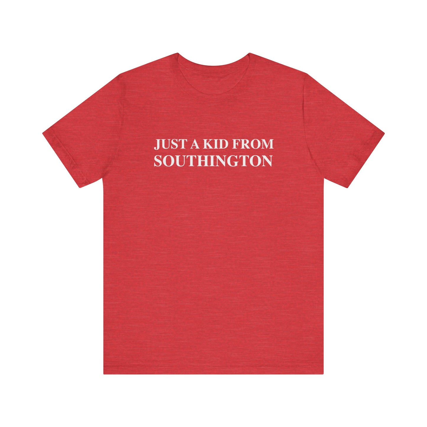 Just a kid from Southington Unisex Jersey Short Sleeve Tee