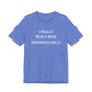 I Really Really Miss Greenfield Hill Unisex Jersey Short Sleeve T-Shirt