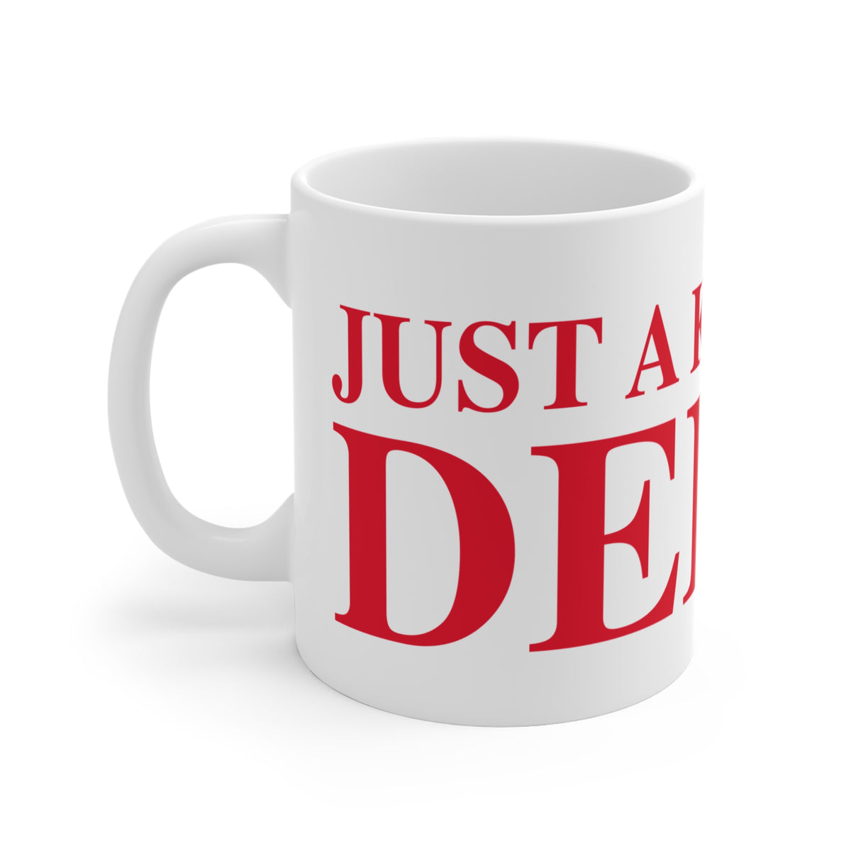Just a kid from Derby Mug 11oz