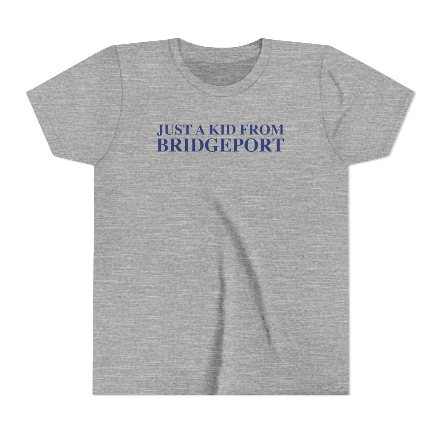 Just a kid from Bridgeport Youth Short Sleeve T-Shirt