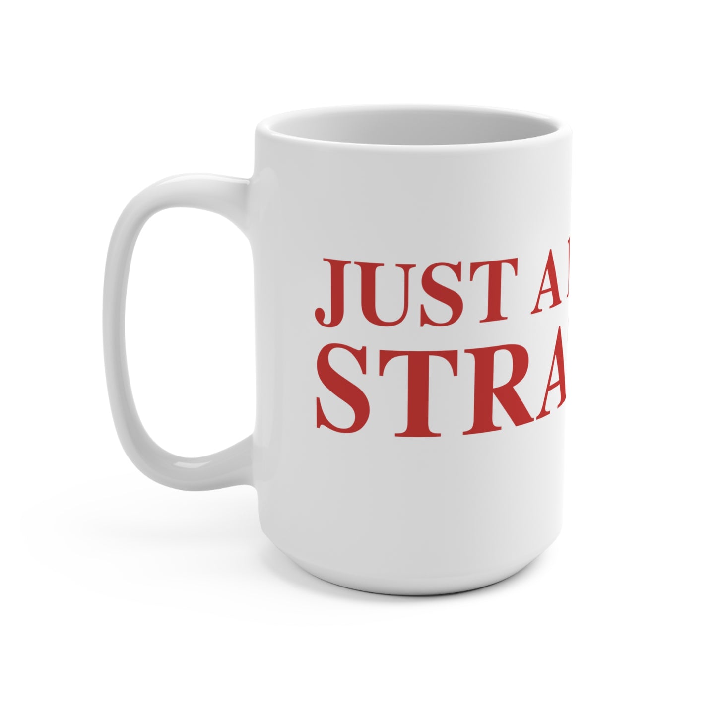 Just a kid from Stratford  Mug 15oz