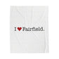 I Heart Fairfield.  Velveteen Plush Blanket