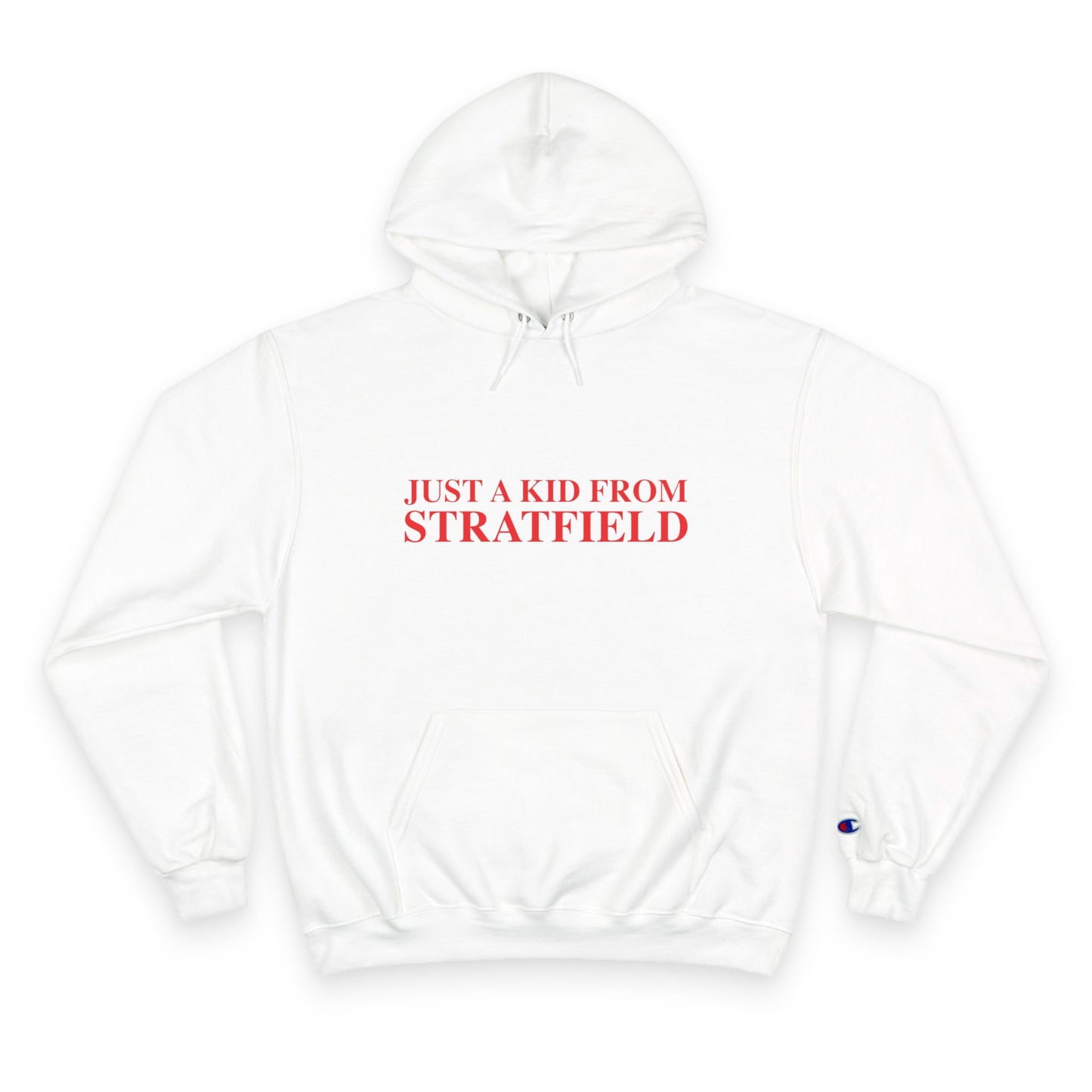 Just a kid from Stratfield Champion Hoodie