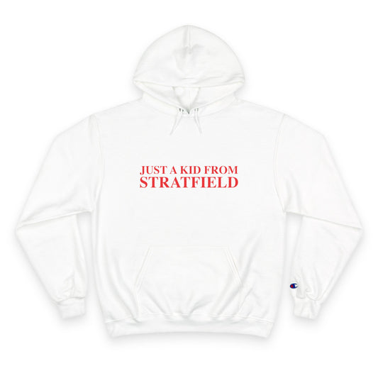 Just a kid from Stratfield Champion Hoodie