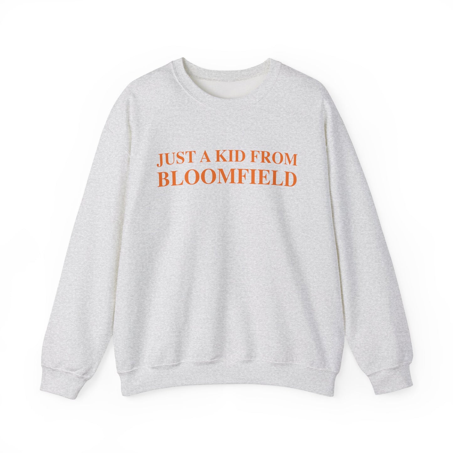 Just a kid from Bloomfield Unisex Heavy Blend™ Crewneck Sweatshirt