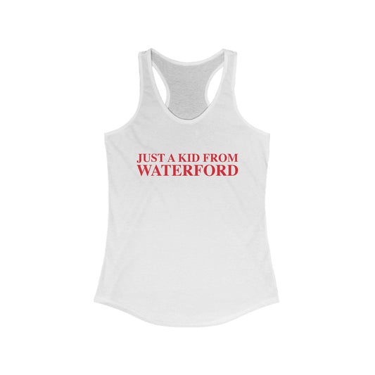 Just a kid from Waterford Women's Ideal Racerback Tank Top