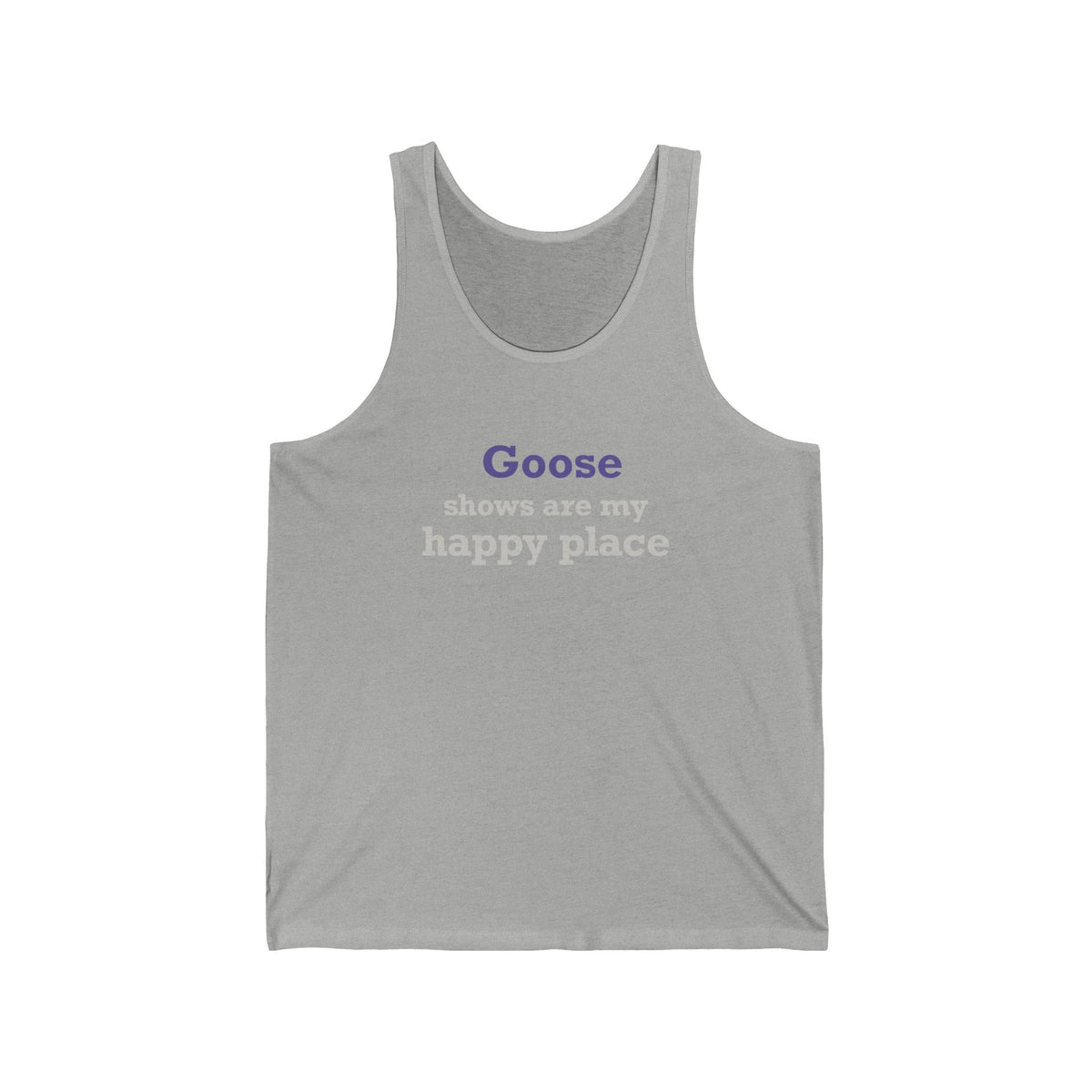 Goose Shows Are My Happy Place - Gray & Purple Unisex Jersey Tank Top