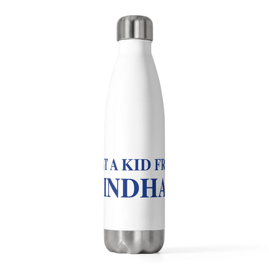 Just a kid from Windham 20oz Insulated Bottle