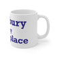 Woodbury is My Happy Place Mug 11oz