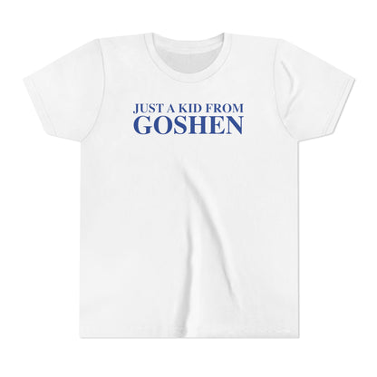 Just a kid from Goshen Youth Short Sleeve T-Shirt