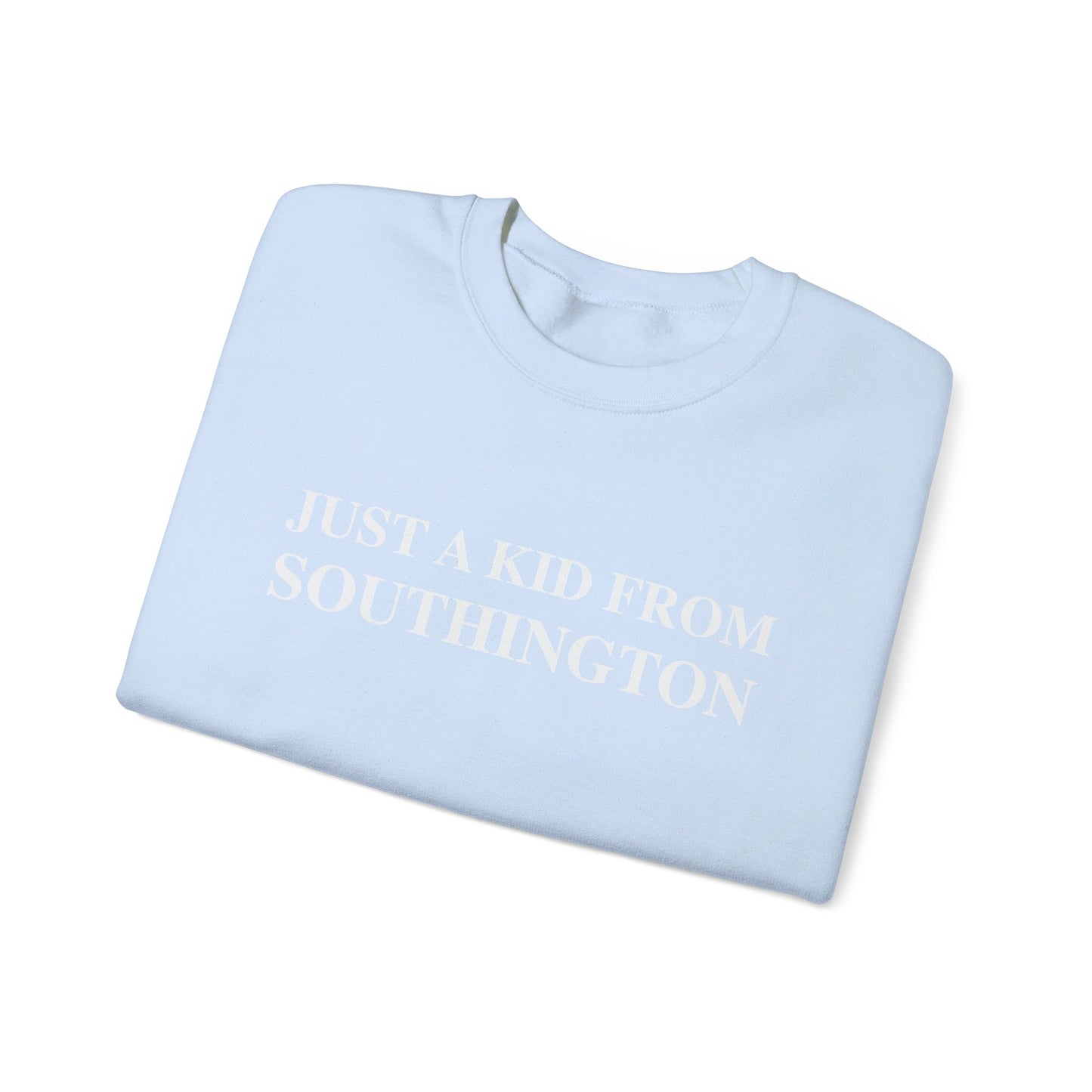 Just a kid from SouthingtonUnisex Heavy Blend™ Crewneck Sweatshirt