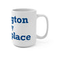 Burlington is My Happy Place Mug 15oz