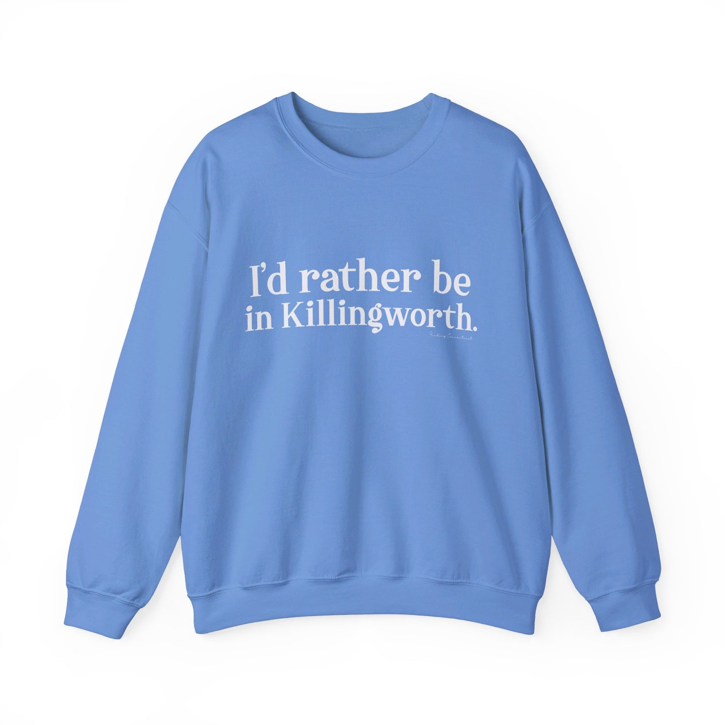 I'd rather be in Killingworth. Unisex Heavy Blend™ Crewneck Sweatshirt