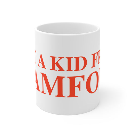 Just a kid from Stamford Mug 11oz