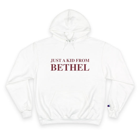 Just a kid from Bethel Champion Hoodie