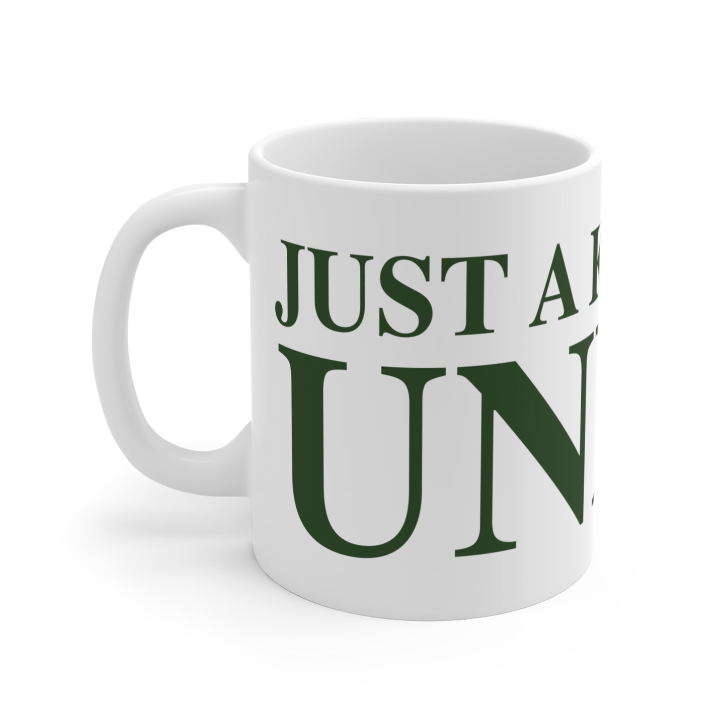 Just a kid from Union Mug 11oz