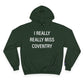 I Really Really Miss Coventry Champion Hoodie