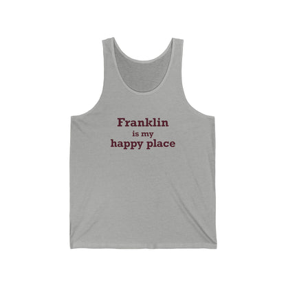 Franklin is My Happy Place Unisex Jersey Tank Top