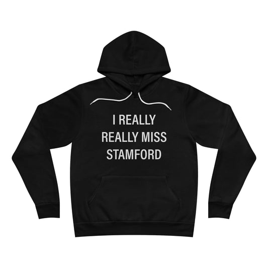 I Really Really Miss Stamford Unisex Sponge Fleece Pullover Hoodie