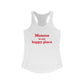 Monroe Is My Happy Place  Women's Ideal Racerback Tank Top