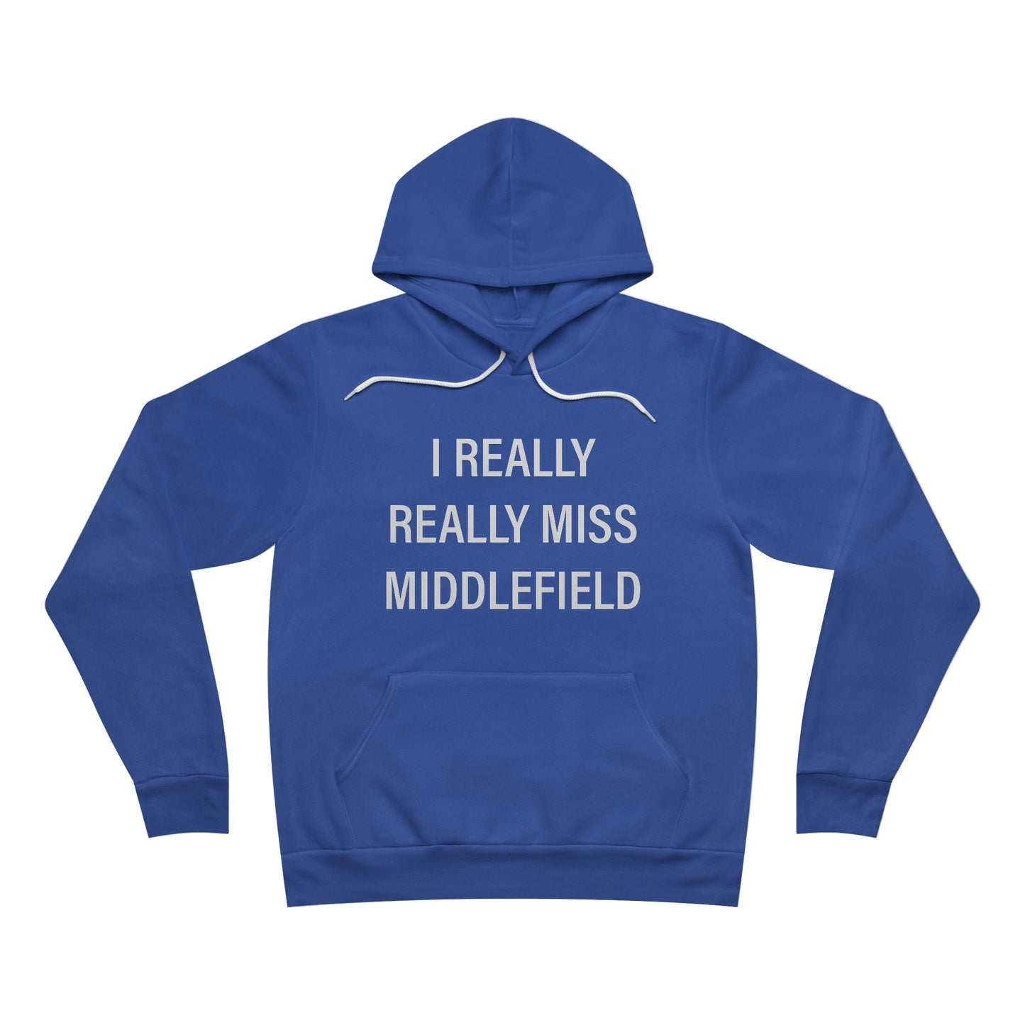 I Really Really Miss Middlefield Unisex Sponge Fleece Pullover Hoodie