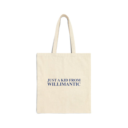 Just a kid from Willimantic Cotton Canvas Tote Bag