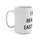 I Really Really Miss East Windsor Mug 15oz